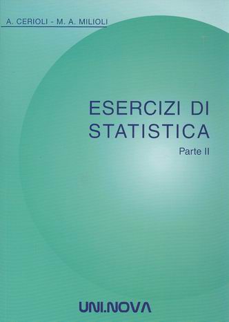 Esercizi di Statistica (Parte II) / Seconda edizione